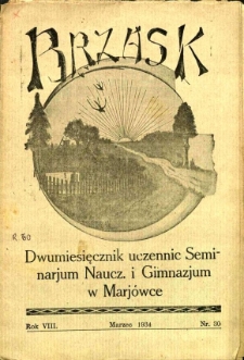Brzask: Dwumiesięcznik uczennic Seminarium Nauczycielskiego w Mari&oacute;wce, 1935, R. 8, nr 30