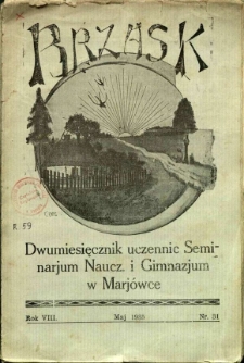 Brzask: Dwumiesięcznik uczennic Seminarium Nauczycielskiego w Mari&oacute;wce, 1935, R. 8, nr 31