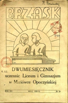 Brzask: Dwumiesięcznik uczennic Seminarium Nauczycielskiego w Mari&oacute;wce, 1939, R. 14, nr 49