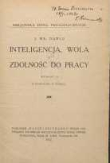 Inteligencja, wola i zdolność do pracy