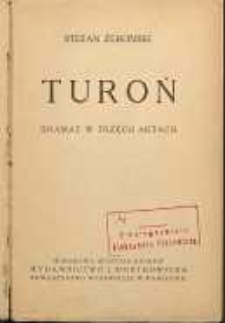 Turoń : dramat w trzech aktach