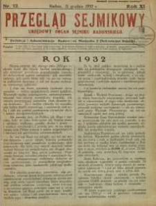 Przegląd Sejmikowy : Urzędowy Organ Sejmiku Radomskiego, 1932, R. 11, nr 12