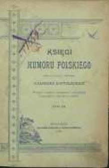 Księgi humoru polskiego. T. 3, Wiek XIX