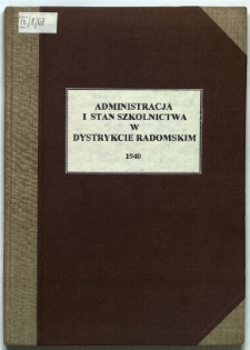 Administracja i stan szkolnictwa w Dystrykcie Radomskim