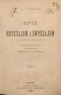 Opis obyczajów i zwyczajów za panowania Augusta III. T. 2