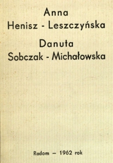 Anna Henisz-Leszczyńska, Danuta Sobczak-Michałowska