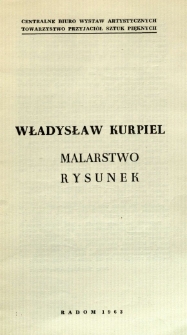 Władysław Kurpiel : Malarstwo, rysunek