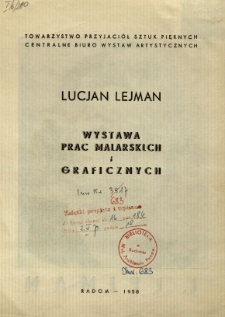 Lucjan Lejman : Wystawa prac malarskich i graficznych