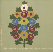 Ludowa plastyka obrzędowa i dekoracyjna wsi radomskiej