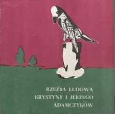 Rzeźba ludowa Krystyny i Jerzego Adamczyków
