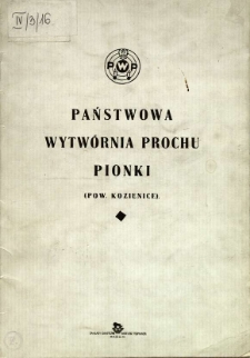 Państwowa Wytwórnia Prochu Pionki (Pow. Kozienice)