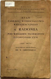 Stan zakładu wodociągowo-kanalizacyjnego m. Radomia pod względem technicznym i gospodarczym