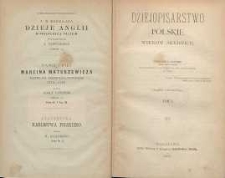 Dziejopisarstwo polskie wieków średnich. T. 1