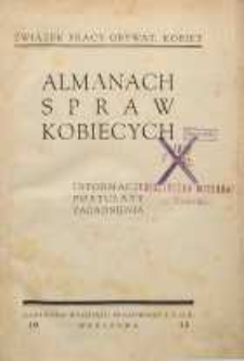 Almanach spraw kobiecych : informacje postulaty zagadnienia