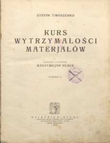 Kurs wytrzymałości materjał&oacute;w