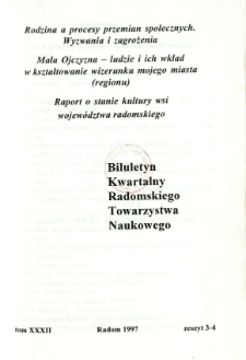 Biuletyn Kwartalny Radomskiego Towarzystwa Naukowego, 1997, T. 32, z. 3-4