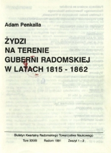 Biuletyn Kwartalny Radomskiego Towarzystwa Naukowego, 1991, T. 28, z. 1-2