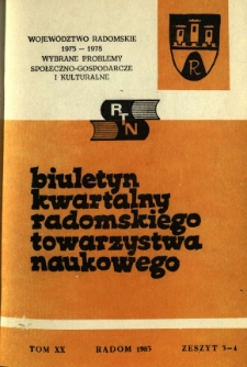 Biuletyn Kwartalny Radomskiego Towarzystwa Naukowego, 1983, T. 20, z. 3-4