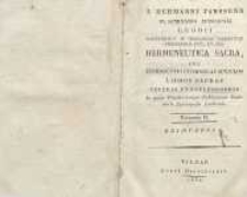 Hermeneutica sacra seu Introduction in omnes et singulos libros sacros veteris et novi foederis. Vol. 2. Reimpr