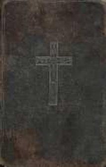 [Dostateczny śpiewnik kościelny i domowy wraz z książką modlitewną]