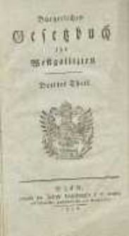 Bürgerliches Gesetzbuch für Westgallizien. 3. Th.