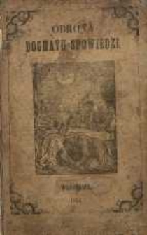 Obrona dogmatu spowiedzi : przeciw zarzutom niedowiarstwa