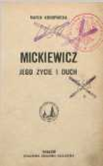 Mickiewicz jego życie i duch