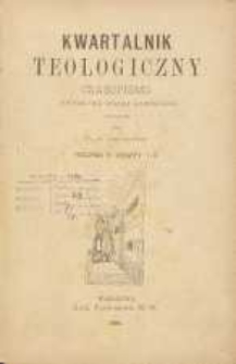 Kwartalnik Teologiczny : czasopismo poświęcone wiedzy katolickiej, 1906, R. 5, z 1-2