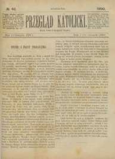 Przegląd Katolicki, 1890, R. 28, nr 46