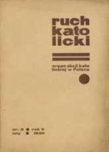 Ruch Katolicki : Organ Akcji Katolickiej w Polsce, 1935, R. 5, nr 2