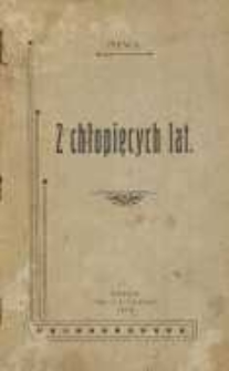 Z chłopięcych lat