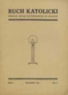 Ruch Katolicki : Organ Akcji Katolickiej w Polsce, 1931, R. 1, nr 9