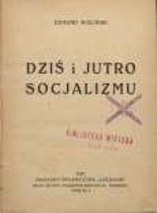 Dziś i jutro socjalizmu