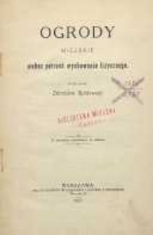 Ogrody miejskie wobec potrzeb wychowania fizycznego