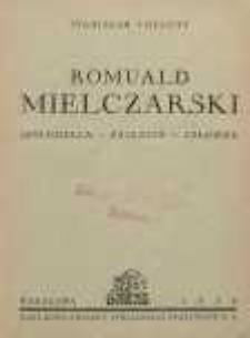 Romuald Mielczarski : spółdzielca - patriota - człowiek