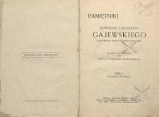 Pamiętniki Franciszka z Błociszewa pułkownika wojsk polskich (1802-1831). T. 1