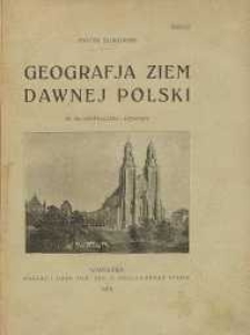 Geografja ziem dawnej Polski. Z. 2