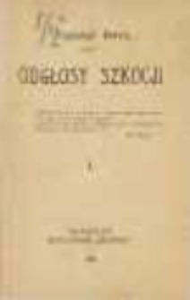 Odgłosy Szkocji. Cz. 1