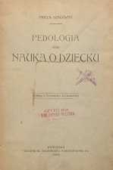 Pedologia czyli nauka o dziecku