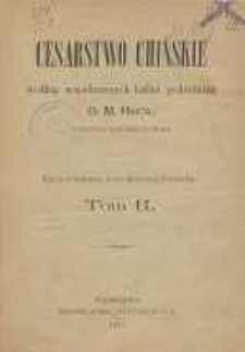 Cesarstwo Chińskie według współczesnych badań podróżnika. T. 2