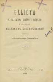 Galicya przedstawiona słowem i ołówkiem