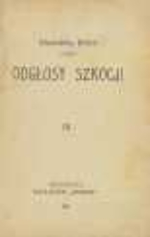 Odgłosy Szkocji. Cz. 3