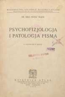 Psychofizjologia i patologia pisma