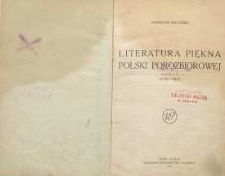 Literatura piękna Polski porozbiorowej : (1794-1863)