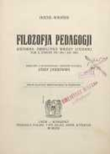 Filozofja pedagogji : reforma absolutna wiedzy ludzkiej T. 2