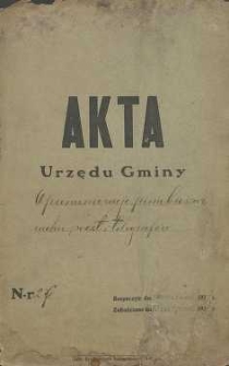 Akta Urzędu Gminy : o prenumeracie pism, broszur, ruchu poczt i telegrafów