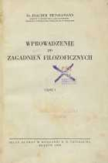 Wprowadzenie do zagadnień filozoficznych. Cz .1