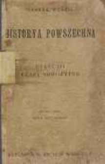 Historja powszechna opowiedziana i zaopatrzona pytaniami. Cz. 3, Czasy nowożytne