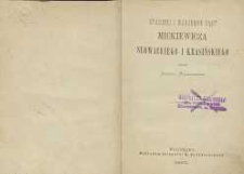 Stosunki i wzajemne sądy Mickiewicza Słowackiego i Krasińskiego