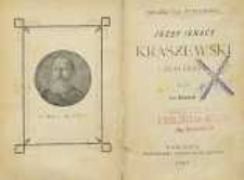 Józef Ignacy Kraszewski i jego dzieło